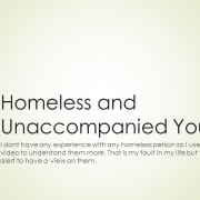 Homeless and Unaccompanied Youth